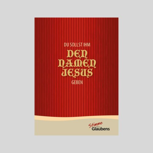 DVD - Du sollst Ihm den Namen Jesus geben